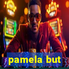 pamela but